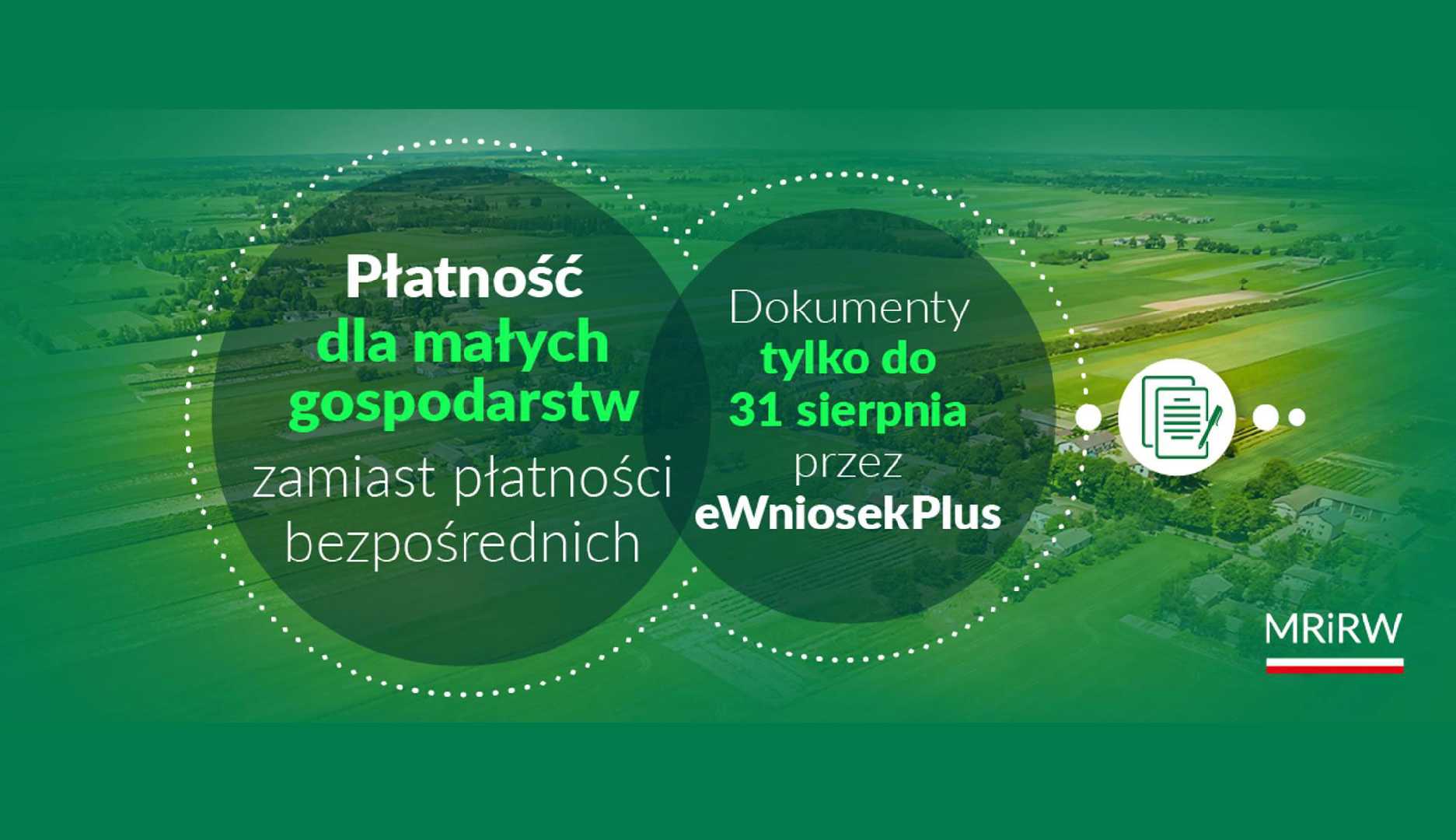 Płatności dla małych gospodarstw. Wniosek do 31 sierpnia 2023 roku