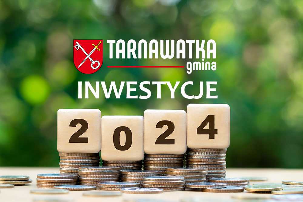 Inwestycje 2024