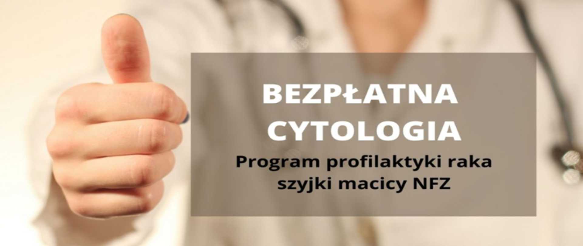 Bezpłatna cytologia dla mieszkanek Lubelszczyzny!